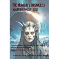 The Hungur Chronicles Walpurgisnacht 2025