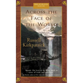 Across the Face of the World
