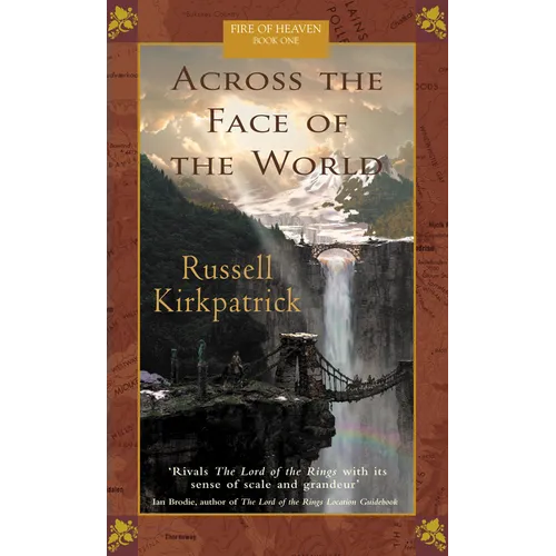 Across the Face of the World