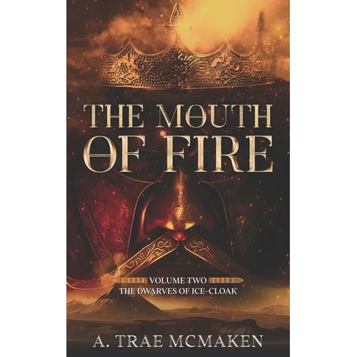 The Mouth of Fire