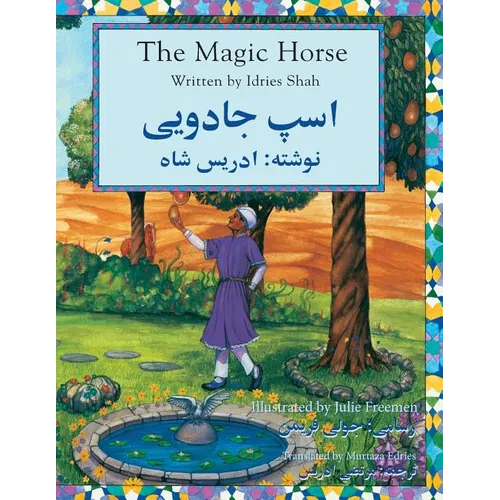 The Magic Horse: English-Dari Edition