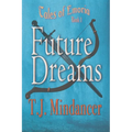 Future Dreams