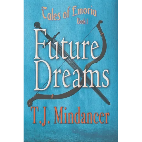 Future Dreams