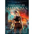 Haunted by Shadows: Magic Wars