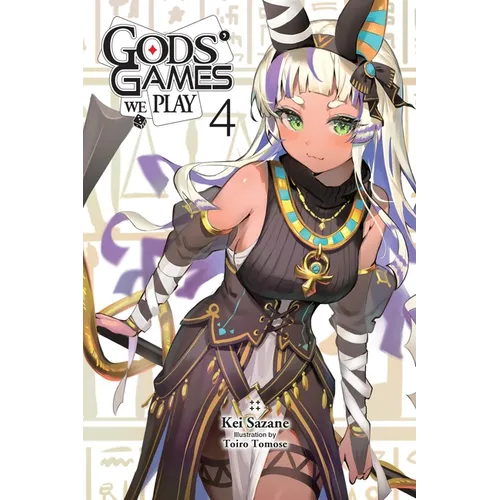 Gods' Games We Play, Vol. 4 (Light Novel)