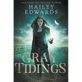 Gray Tidings