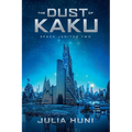 The Dust of Kaku