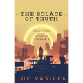 The Solace of Truth
