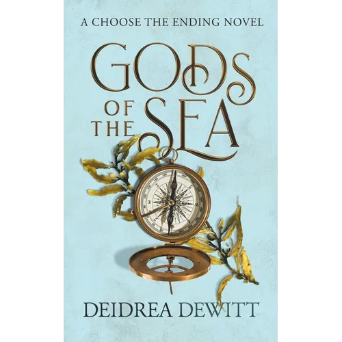 Gods of the Sea: A Choose the Ending Novel