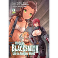 My Quiet Blacksmith Life in Another World: Volume 2 (Manga): Volume 2