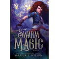 Swarm Magic