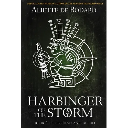 Harbinger of the Storm