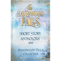 Havenwood Falls Short Story Anthology 2019