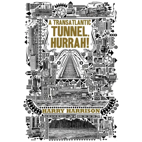 A Transatlantic Tunnel, Hurrah!