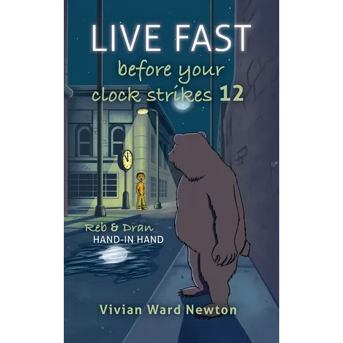 Live Fast Before Your Clock Strikes 12: Reb & Dran Hand-in Hand