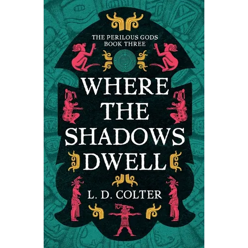 Where the Shadows Dwell