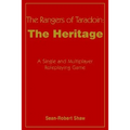The Rangers of Taradoin: The Heritage: A Single and Multiplayer Roleplaying Game