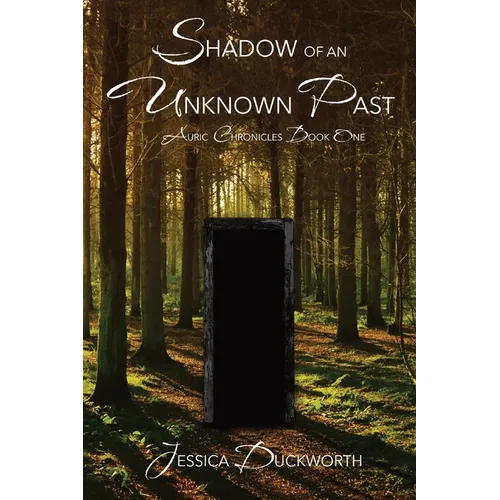 Shadow of an Unknown Past