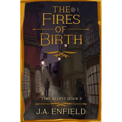 The Fires of Birth