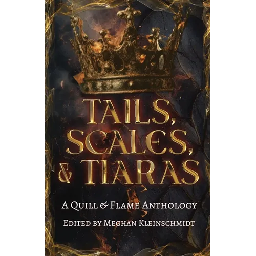 Tails, Scales, & Tiaras