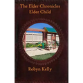 The Elder Chronicles Elder Child