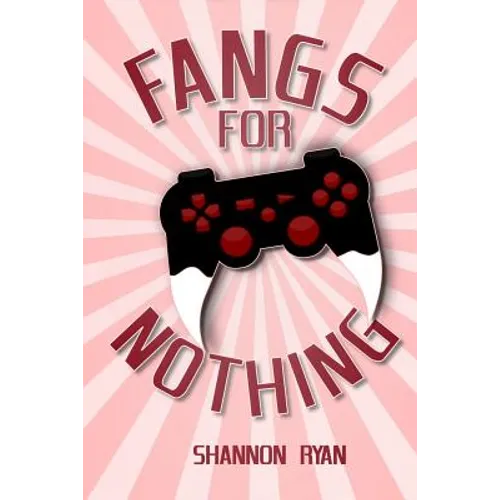 Fangs for Nothing