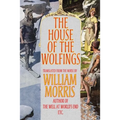 The House of the Wolfings