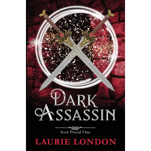 Dark Assassin: Iron Portal #1