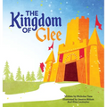 The Kingdom of Glee