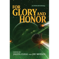For Glory and Honor