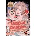 A Magical Girl Retires