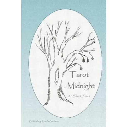 Tarot at Midnight: 21 Short Tales