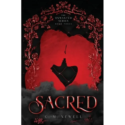 Sacred: The Unwanted Series