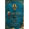 Misery Plaza
