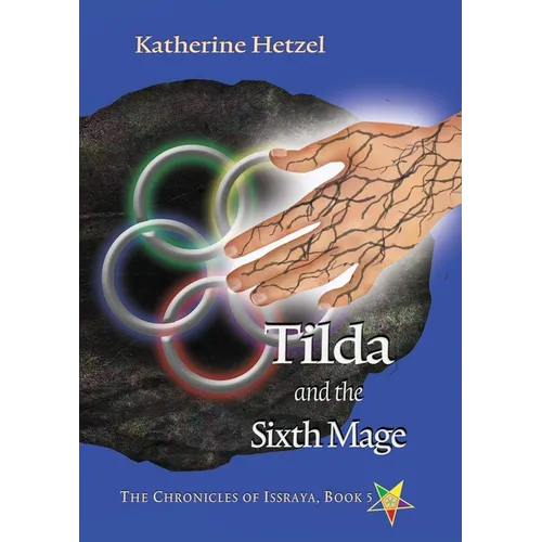 Tilda and the Sixth Mage