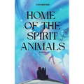 Home of the Spirit Animals