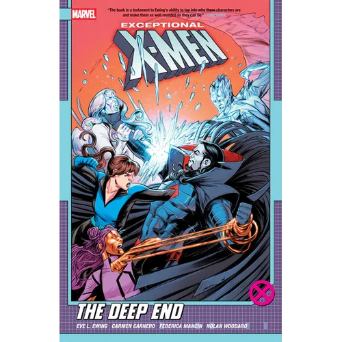 Exceptional X-Men by Eve L. Ewing Vol. 2: The Deep End