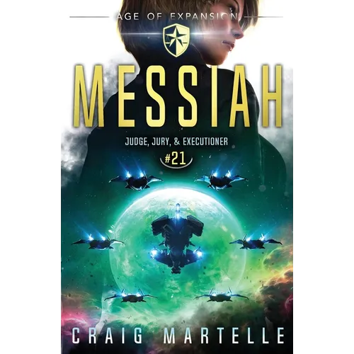 Messiah: Judge, Jury, & Executioner Book 21