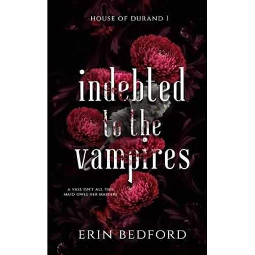 Indebted to the Vampires