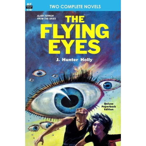 The Flying Eyes & Some Fabulous Yonder