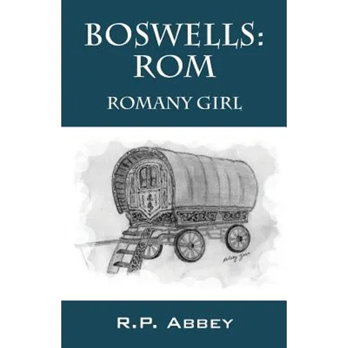 Boswells: ROM - Romany Girl
