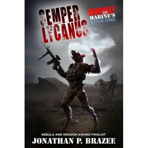Werewolf of Marines: Semper Lycanus
