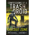 Fallout Zone: A sci-fi adventure thriller for adults who love robot fiction