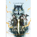 Mercury Dagger: A Tale From Kraydenia