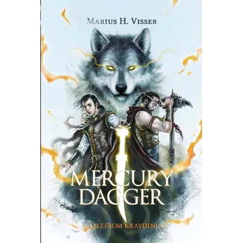 Mercury Dagger: A Tale From Kraydenia
