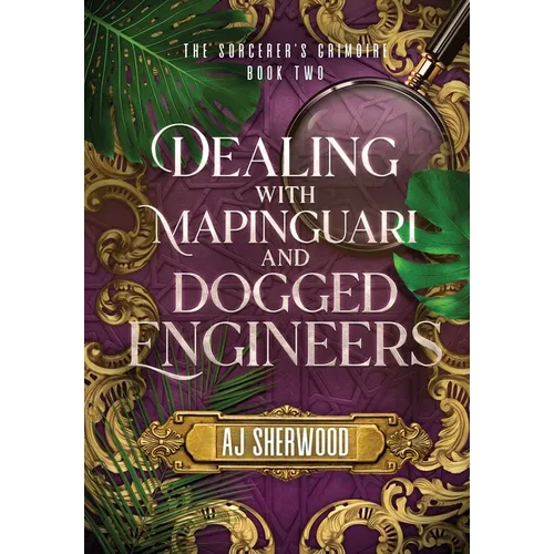 Dealing With Mapinguari and Dogged Engineers