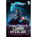 Lunar Interlude: A Dystopian Sci-Fi Adventure