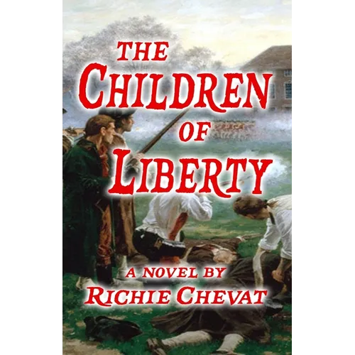 The Children Of Liberty