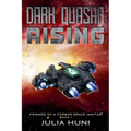 Dark Quasar Rising