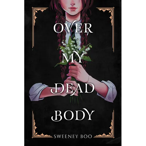 Over My Dead Body: A Witchy Graphic Novel